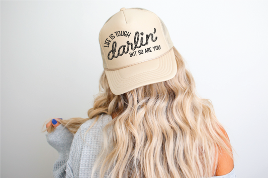 Life is Tough DTF Printed Tan Trucker Hat - Dream Upon A Design, LLC.